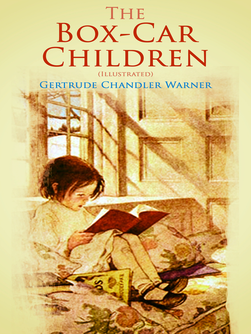 Title details for The Box-Car Children by Gertrude Chandler Warner - Available